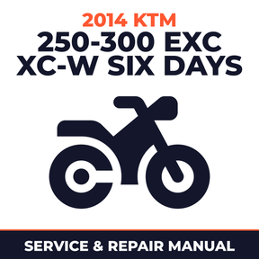 2014 KTM 250-300 EXC XC-W Six Days Service and Repair Manual - motorcycle workshop manual cover