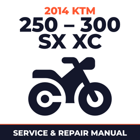 2014 KTM 250 – 300 SX XC Service and Repair Manual - motorcycle workshop manual cover