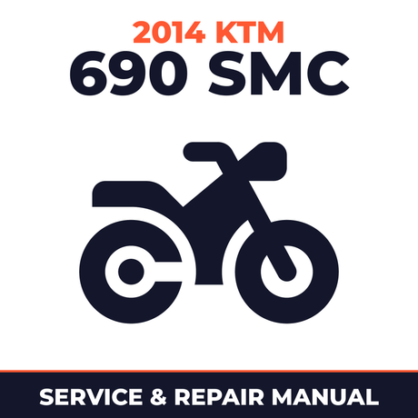 2014 KTM 690 SMC Service and Repair Manual - motorcycle workshop manual cover