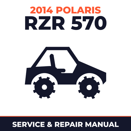 2014 Polaris RZR 570 Service and Repair Manual - side-by-side workshop manual cover