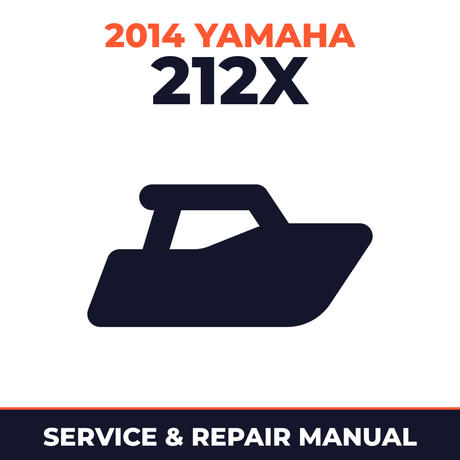 2014 Yamaha 212X Service and Repair Manual - boat workshop manual cover