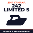 2014 Yamaha 242 LIMITED S Service and Repair Manual - boat workshop manual cover