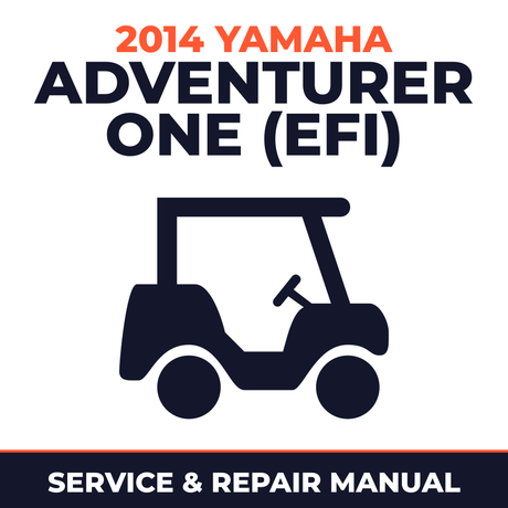 2014 Yamaha ADVENTURER ONE (EFI) Service and Repair Manual - golf car workshop manual cover