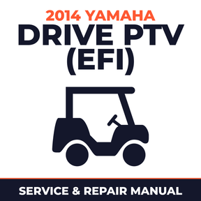 2014 Yamaha DRIVE PTV (EFI) Service and Repair Manual - golf car workshop manual cover