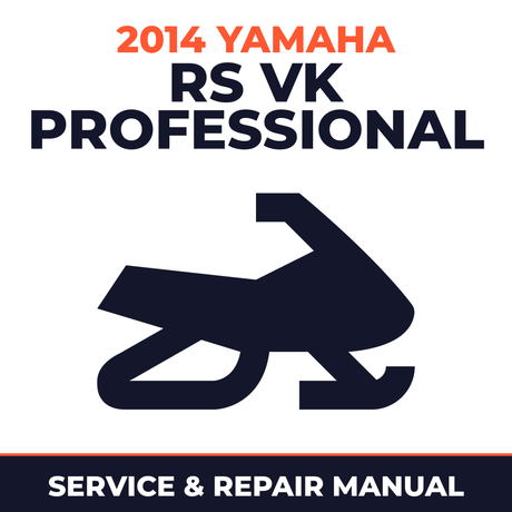 2014 Yamaha RS VK Professional Service and Repair Manual - snowmobile workshop manual cover