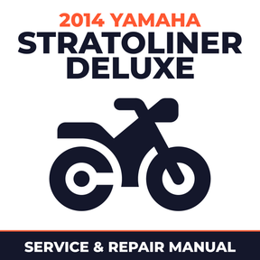 2014 Yamaha STRATOLINER DELUXE Service and Repair Manual - motorcycle workshop manual cover