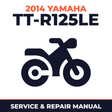 2014 Yamaha TT-R125LE Service and Repair Manual - motorcycle workshop manual cover
