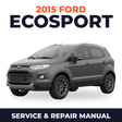 2015 Ford EcoSport service and repair manual cover with vehicle photo