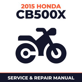 2015 Honda CB500X Service and Repair Manual - motorcycle workshop manual cover