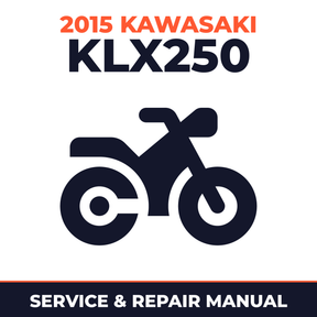 2015 Kawasaki KLX250 Service and Repair Manual - motorcycle workshop manual cover