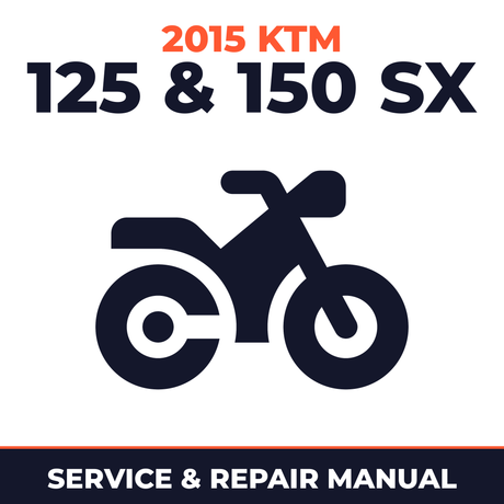 2015 KTM 125 & 150 SX Service and Repair Manual - motorcycle workshop manual cover