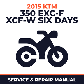 2015 KTM 350 EXC-F XCF-W Six Days Service and Repair Manual - motorcycle workshop manual cover
