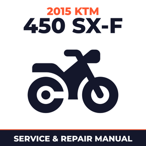 2015 KTM 450 SX-F Service and Repair Manual - motorcycle workshop manual cover