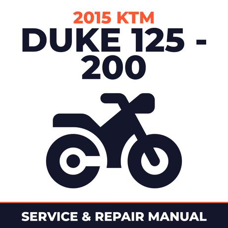 2015 KTM Duke 125 - 200 Service and Repair Manual - motorcycle workshop manual cover