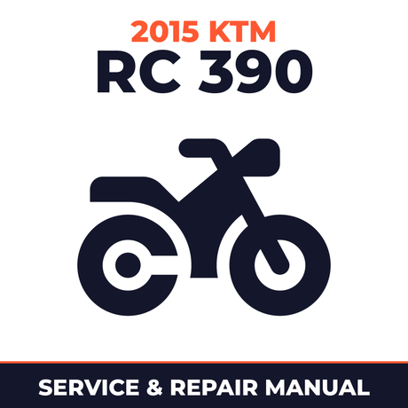 2015 KTM RC 390 Service and Repair Manual - motorcycle workshop manual cover