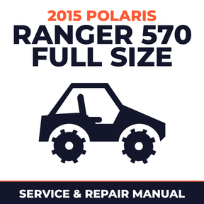 2015 Polaris Ranger 570 Full Size Service and Repair Manual - side-by-side workshop manual cover