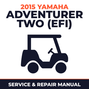 2015 Yamaha ADVENTURER TWO (EFI) Service and Repair Manual - golf car workshop manual cover