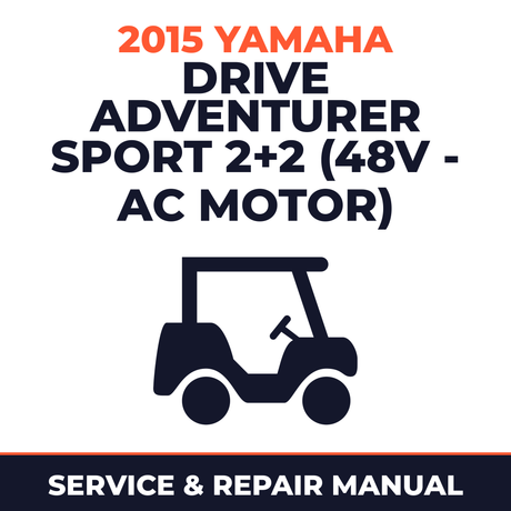 2015 Yamaha DRIVE ADVENTURER SPORT 2+2 (48V - AC MOTOR) Service and Repair Manual - golf car workshop manual cover