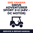 2015 Yamaha DRIVE ADVENTURER SPORT 2+2 (48V - DC MOTOR) Service and Repair Manual - golf car workshop manual cover