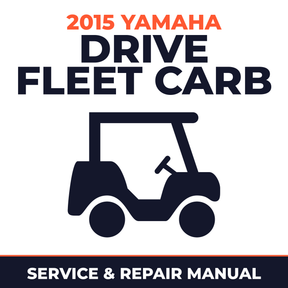 2015 Yamaha DRIVE FLEET CARB Service and Repair Manual - golf car workshop manual cover