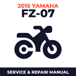 2015 Yamaha FZ-07 Service and Repair Manual - motorcycle workshop manual cover