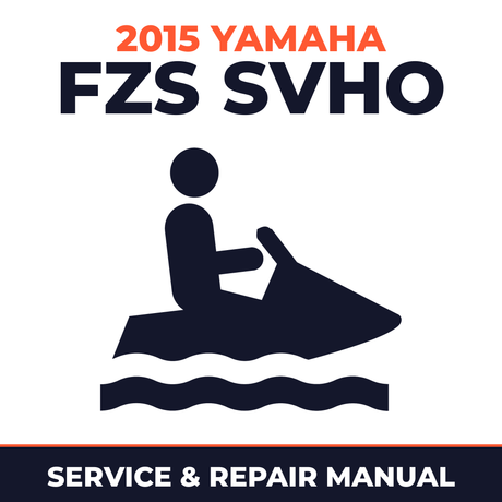 2015 Yamaha FZS SVHO Service and Repair Manual - personal watercraft workshop manual cover