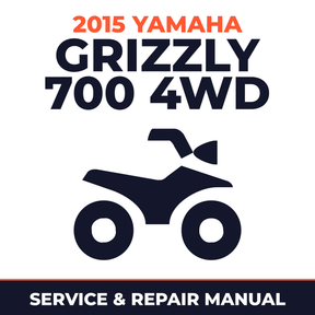 2015 Yamaha GRIZZLY 700 4WD Service and Repair Manual - ATV workshop manual cover