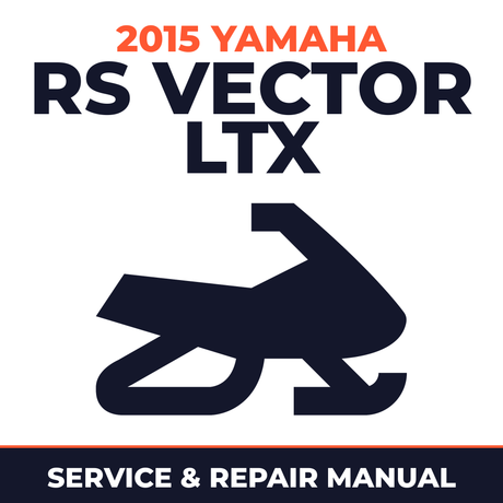 2015 Yamaha RS VECTOR LTX Service and Repair Manual - snowmobile workshop manual cover