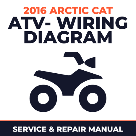 2016 Arctic Cat ATV- Wiring Diagram - ATV workshop manual cover