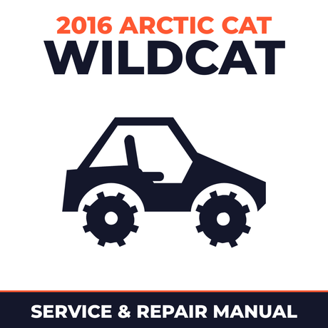 2016 Arctic Cat Wildcat Service and Repair Manual - side-by-side workshop manual cover