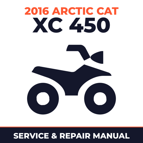 2016 Arctic Cat XC 450 Service and Repair Manual - ATV workshop manual cover