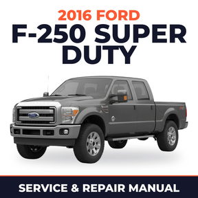2016 Ford F-250 Super Duty service and repair manual cover with vehicle photo