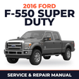 2016 Ford F-550 Super Duty service and repair manual cover with vehicle photo