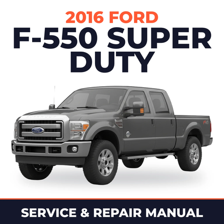 2016 Ford F-550 Super Duty service and repair manual cover with vehicle photo
