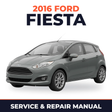 2016 Ford Fiesta service and repair manual cover with vehicle photo