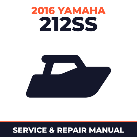 2016 Yamaha 212SS Service and Repair Manual - boat workshop manual cover