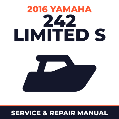 2016 Yamaha 242 LIMITED S Service and Repair Manual - boat workshop manual cover