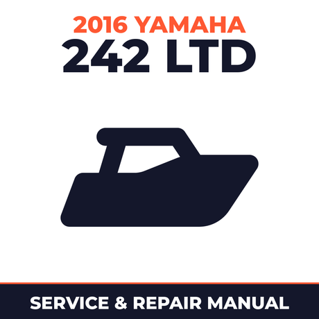 2016 Yamaha 242 LTD Service and Repair Manual - boat workshop manual cover