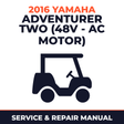 2016 Yamaha ADVENTURER TWO (48V - AC MOTOR) Service and Repair Manual - golf car workshop manual cover