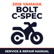 2016 Yamaha BOLT C-SPEC Service and Repair Manual - motorcycle workshop manual cover
