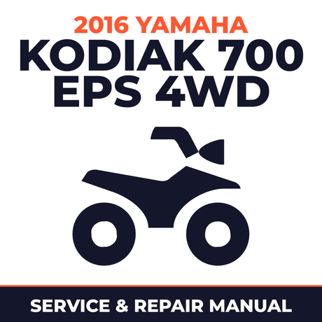 2016 Yamaha KODIAK 700 EPS 4WD Service and Repair Manual - ATV workshop manual cover