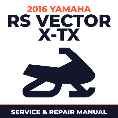 2016 Yamaha RS VECTOR X-TX Service and Repair Manual - snowmobile workshop manual cover