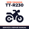 2016 Yamaha TT-R230 Service and Repair Manual - motorcycle workshop manual cover