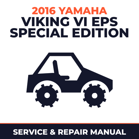 2016 Yamaha VIKING VI EPS SPECIAL EDITION Service and Repair Manual - side-by-side workshop manual cover