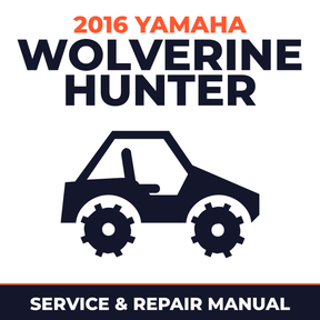 2016 Yamaha WOLVERINE HUNTER Service and Repair Manual - side-by-side workshop manual cover