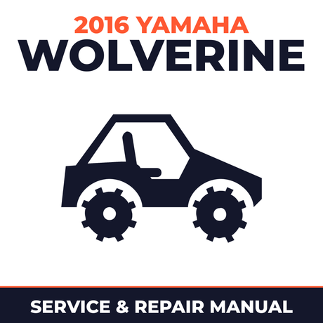 2016 Yamaha WOLVERINE Service and Repair Manual - side-by-side workshop manual cover