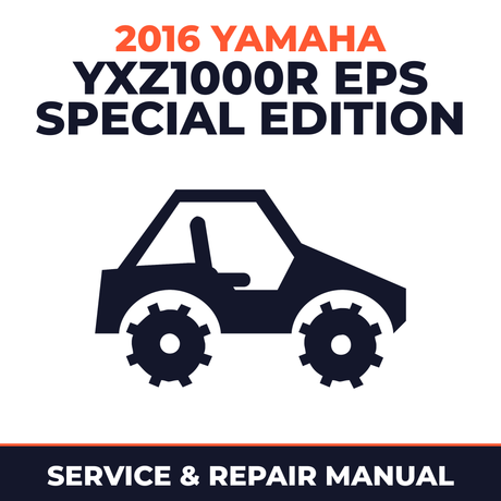 2016 Yamaha YXZ1000R EPS SPECIAL EDITION Service and Repair Manual - side-by-side workshop manual cover