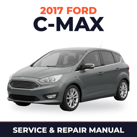 2017 Ford C-Max service and repair manual cover with vehicle photo