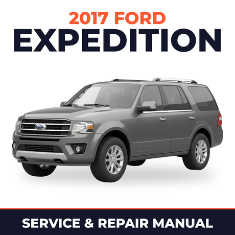 2017 Ford Expedition service and repair manual cover with vehicle photo
