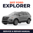2017 Ford Explorer service and repair manual cover with vehicle photo